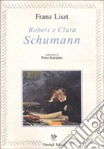 Robert e Clara Schumann libro