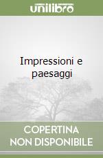 Impressioni e paesaggi libro