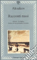 Racconti russi: Natasa-La bufera-Schizzo di una giornata d'inverno libro