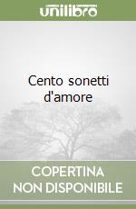 Cento sonetti d'amore libro