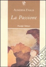 La passione libro