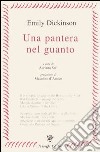 Una pantera nel guanto. Testo inglese a fronte libro