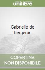 Gabrielle de Bergerac libro