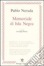 Memoriale di Isla Negra libro