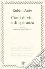 Canti di vita e di speranza. Testo spagnolo a fronte libro