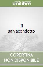 Il salvacondotto