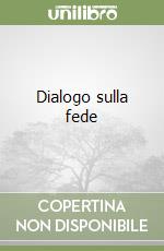 Dialogo sulla fede libro