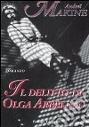 Il delitto di Olga Arbélina libro