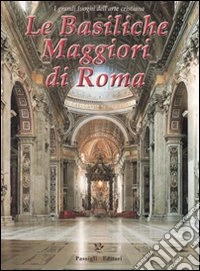 Le basiliche maggiori di Roma