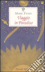 Viaggio in paradiso libro