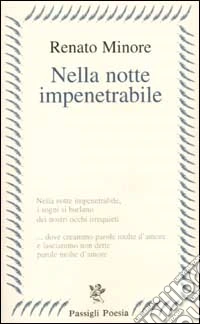 Nella notte impenetrabile