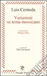 Variazioni su tema messicano libro