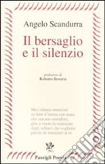 Il bersaglio e il silenzio libro