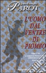 L'uomo dal ventre di piombo libro