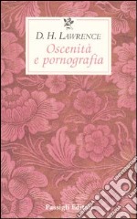 Oscenità e pornografia libro