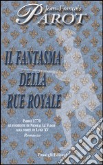 Il fantasma della Rue Royale libro