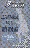 Il fantasma della Rue Royale libro