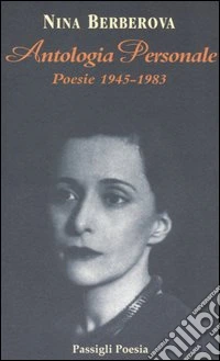Antologia personale. Poesie 1945-1983. Testo russo a fronte libro