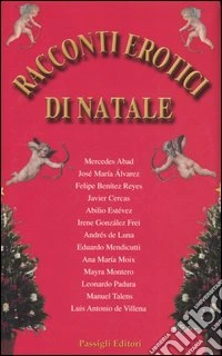 Racconti erotici di Natale libro