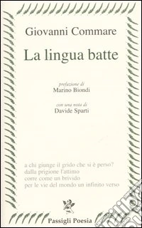 La lingua batte