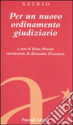 Per un nuovo ordinamento giudiziario libro