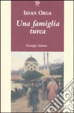 Una famiglia turca libro