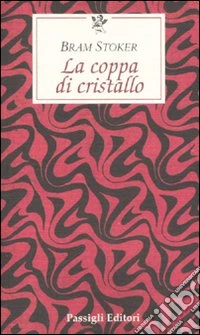La coppa di cristallo