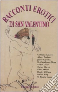 Racconti erotici di San Valentino libro