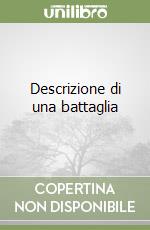 Descrizione di una battaglia libro