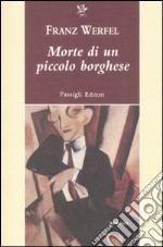 Morte di un piccolo borghese libro