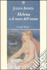 Helena o il mare dell'estate libro