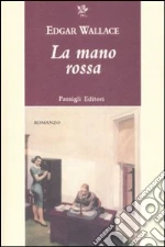 La Mano rossa libro