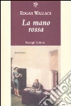 La Mano rossa libro