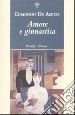 Amore e ginnastica libro