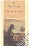 Davanti al mare libro