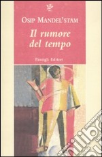 Il Rumore del tempo libro