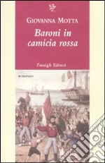 Baroni in camicia rossa libro