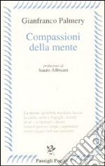 Compassioni della mente libro