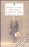 Cinque mesi di prefettura in Sicilia libro di Falconcini Enrico