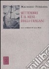 Settembre è il mese di uragani libro di Ferrara Maurizio