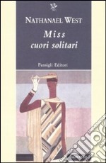 Miss cuori solitari libro