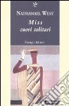 Miss cuori solitari libro