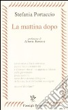 La mattina dopo libro