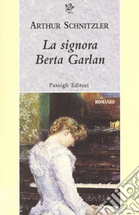 La signora Berta Garlan