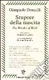 Stupore della nascita. Ediz. italiana e inglese libro