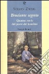 Bruciante segreto. Quattro storie dal paese dei bambini libro