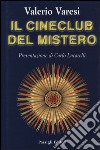 Il cineclub del mistero libro