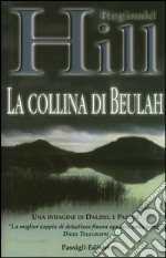 La collina di Beulah libro