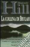 La collina di Beulah libro di Hill Reginald