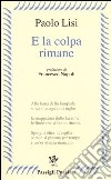 E la colpa rimane libro di Lisi Paolo